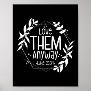 Hou toch van ze Luke 23&#; Poster