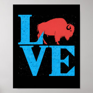 Hou van Buffalo Wild Amerikaanse Bizon Liefhebber Poster