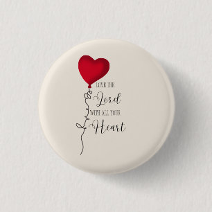 Hou van de Heer & Hartballon Ronde Button 3,2 Cm