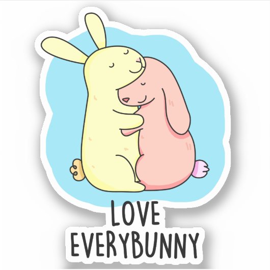 Hou van elke Bunny Grappig Konijn Pun Sticker (Voorkant)