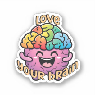 Hou van je brein Omarmen van neurodiversiteitsbe Sticker