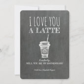 Hou van je een late grappige bruidsmeisje voorstel kaart (Voorkant)