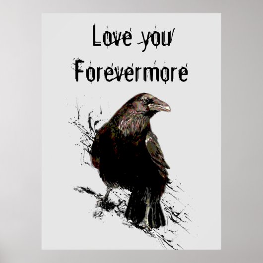 Hou van je Forevermore Fun Raven Quote Poster (Voorkant)