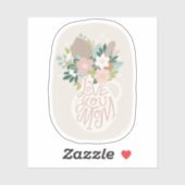 Hou van je moeder. Moederdag voor spoelfloretterin Sticker (Vel)