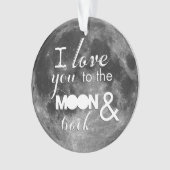 Hou van je naar de maan en terug ornament (voorkant)