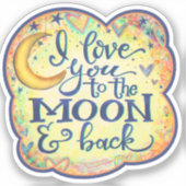 Hou van je naar de Moon Kinder Inspirivity Sticker (Voorkant)