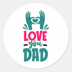 Hou van je vader ronde sticker