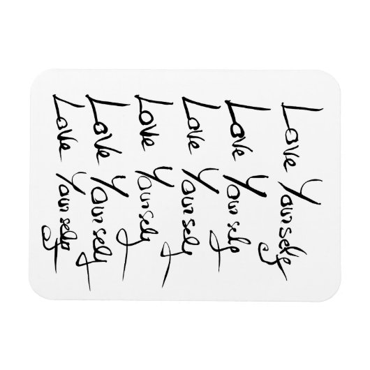 Hou van jezelf! Motiverende kalligrafie quote Magneet (Horizontaal)