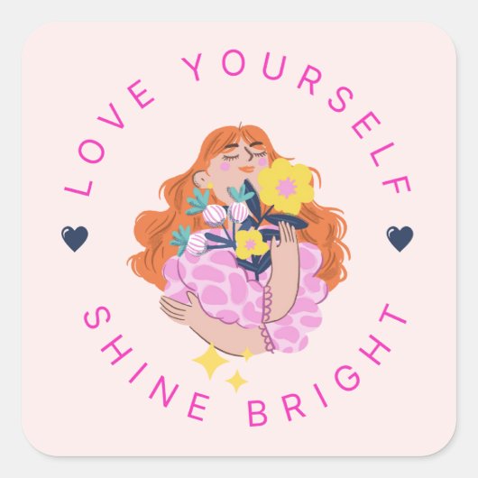 Hou van jezelf Shine Bright Sticker (Voorkant)