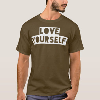 hou van jezelf t-shirt