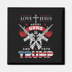 Hou van Jezus. Schiet op Pistolen. En stem Trump 2 Magneet