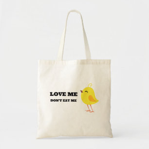 Hou van me, eet me niet op! tote bag