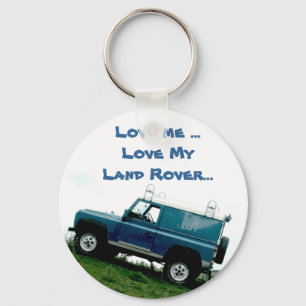 Hou van me... hou van mijn landrover..sleutelhange sleutelhanger