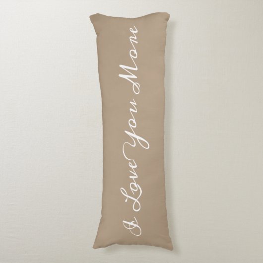 Hou van meer beige witte scriptkalligrafie lichaamskussen (Voorkant Verticaal)