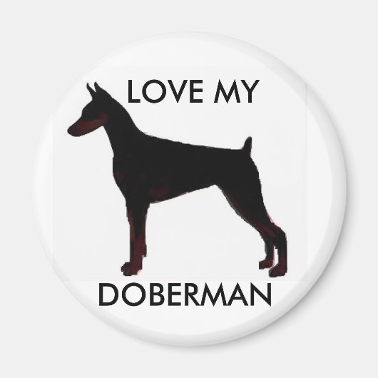 HOU VAN MIJN DOBERMAN MAGNEET (Voorkant)