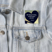 HOU VAN wat je doet Button - Adiela Akoo (In situ)