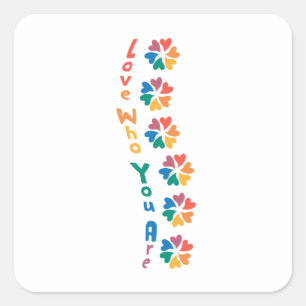 Hou van wie je bent - Rainbow Lettering Vierkante Sticker