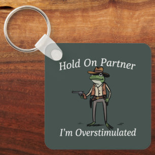 Hou Vast Partner Ik Ben Overstuurde Cowboy Kikker  Sleutelhanger
