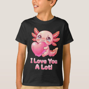 Hou veel van je Cute Roze Axolotl Hart Chibi Meisj T-shirt