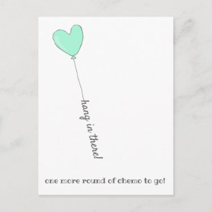 Hou vol! - Laatste Chemo - Mooie Teal Ballon Briefkaart