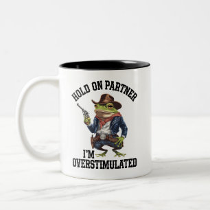 Hou Vol Partner Ik Ben Overstuur Cowboy Kikker Tweekleurige Koffiemok