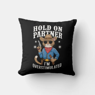 Hou Vol Partner Ik Ben Overstuur Retro Western Kussen