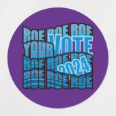 HOUD AAN DE WEG - STEL ROE ROE UW STEMMING LABELS (Design 2)