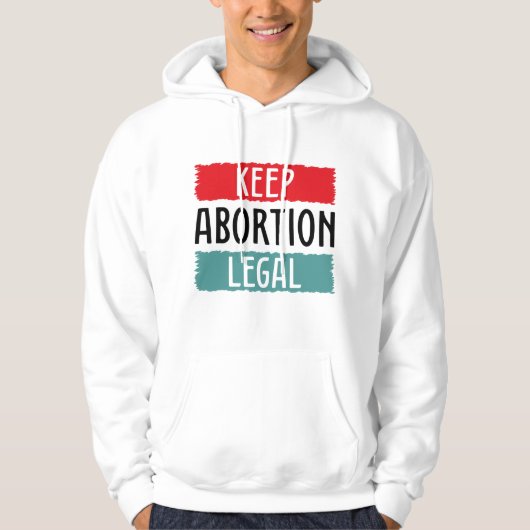 Houd abortus legaal hoodie (Voorkant)