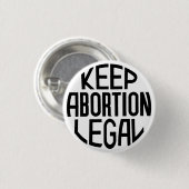 Houd abortus legaal ronde button 3,2 cm (Voorkant /achterkant)