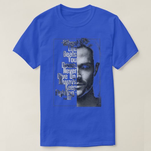 Houd altijd Vluchtend Gezicht 1 T-shirt (Design voorkant)