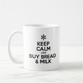Houd brood kalm en koop brood en melk Mok (Links)
