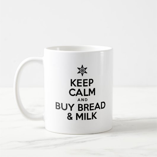 Houd brood kalm en koop brood en melk Mok (Links)