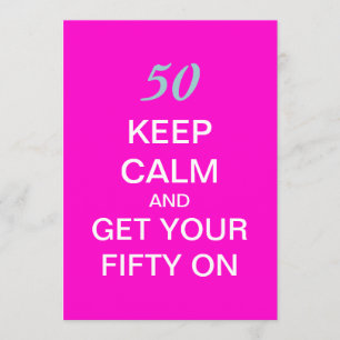 HOUD CALM 50th Birthday Party Uitnodiging