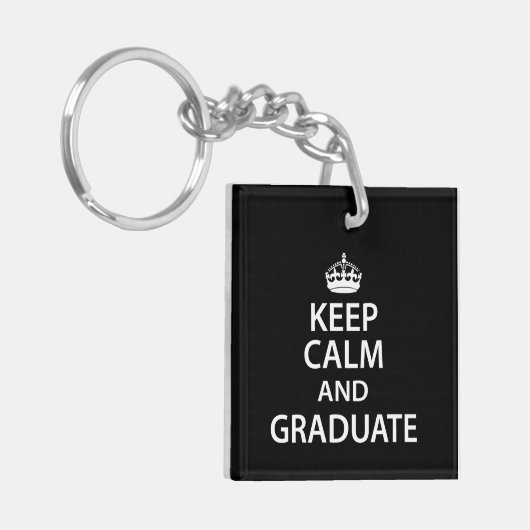Houd Calm en Afstuderen Funny Afstuderen Sleutelhanger (Voorkant Links)