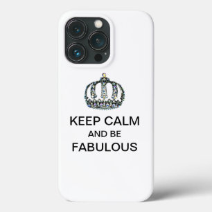 "HOUD CALM EN BEN FABULOUS! iPhone 13 PRO HOESJE