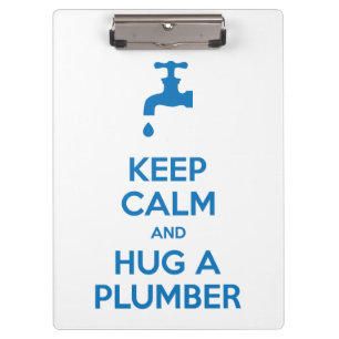Houd Calm en beug een Klembord van de Plumber (het