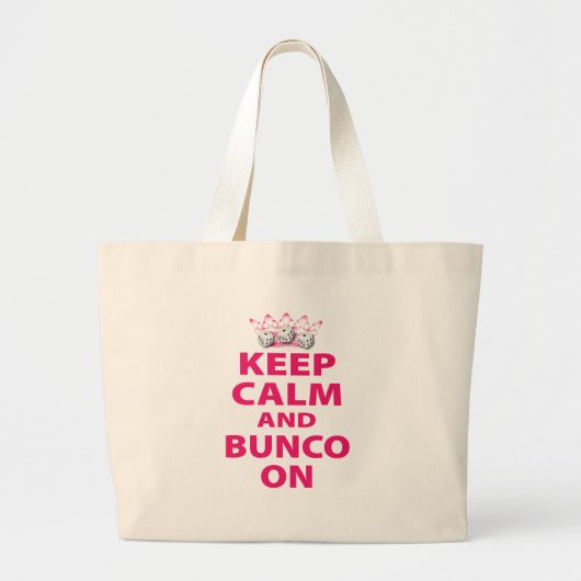 Houd Calm en Bunco op Ontwerp Grote Tote Bag (Voorkant)