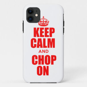 Houd Calm en Chop op iPhone 5 Hoesje