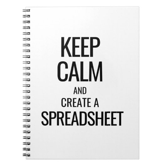 Houd Calm en Creëer a Spreadsheet - Excel Notitieboek (Voorkant)