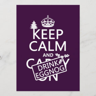 Houd Calm en Drink Eggnog (pas kleuren aan) Kaart