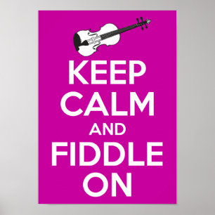 Houd Calm en Fiddle aan (Fuschia Pink) Poster