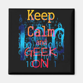 Houd Calm en geek op Binaire Code Magneet