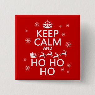 Houd Calm en Ho Ho Ho Vierkante Button 5,1 Cm