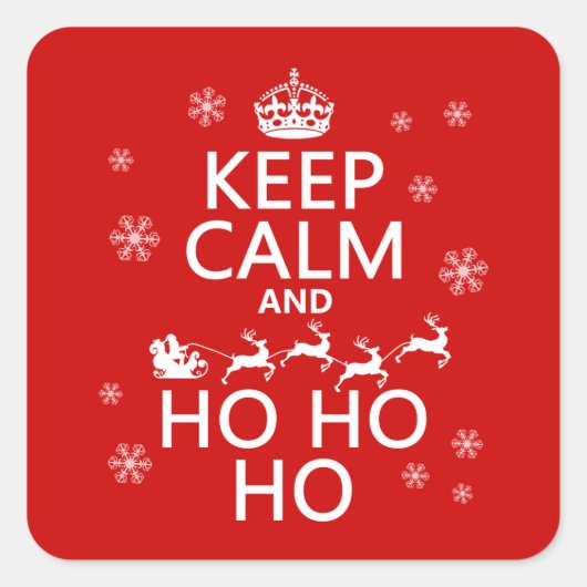 Houd Calm en Ho Ho Ho Vierkante Sticker (Voorkant)