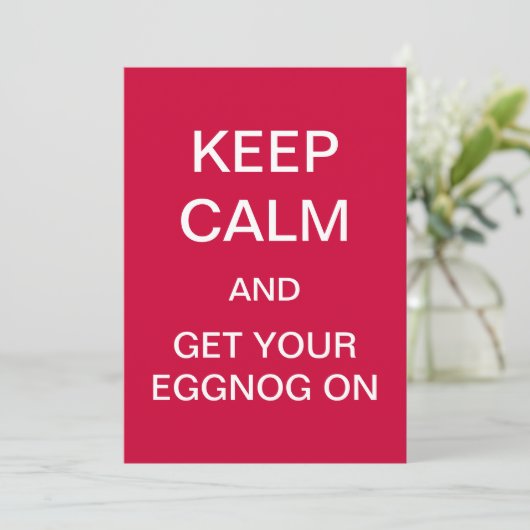 HOUD CALM en krijg uw EGGNOG op uitnodiging (rood) (Staand voorkant)