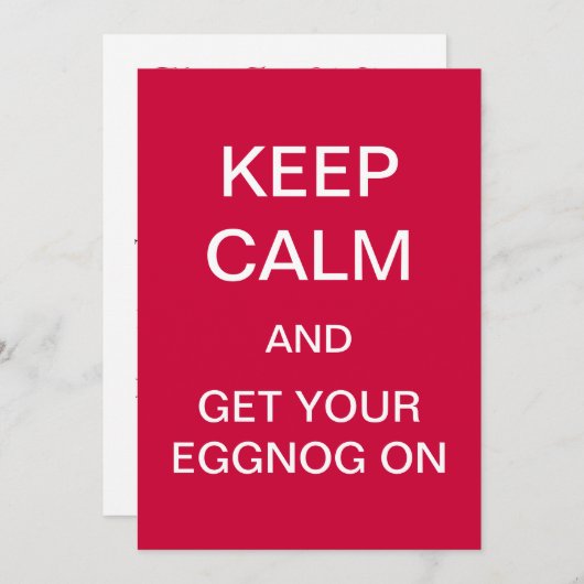 HOUD CALM en krijg uw EGGNOG op uitnodiging (rood) (Voorkant / Achterkant)