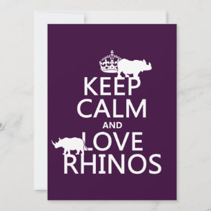 Houd Calm en Love Rhinos (om het even welke achter Kaart