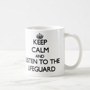 Houd Calm en luister naar de Lifeguard Koffiemok