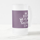 Houd Calm en Marry aan (klantgerichte kleur) Matglas Bierpul (Voorkant rechts)
