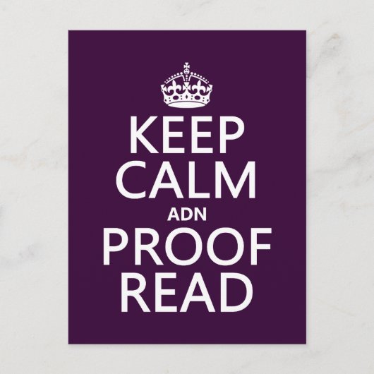 Houd Calm 'en' Proofread (en) (in elke kleur) Briefkaart (Voorkant)